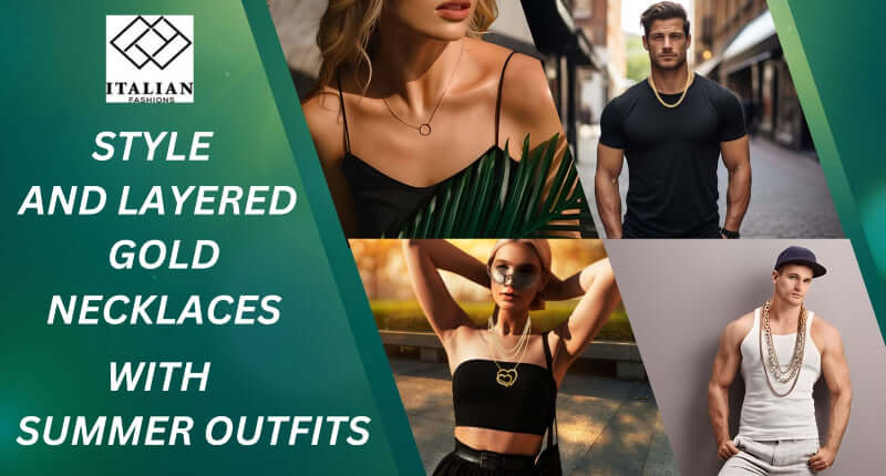  Style And Layered Gold Necklaces With Your Summer Outfits