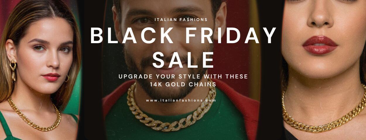 Upgrade Your Style With These 14k Gold Chains | Black Friday Special Deals at Italian Fashions