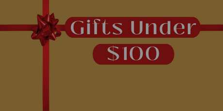 Gifts Under $100