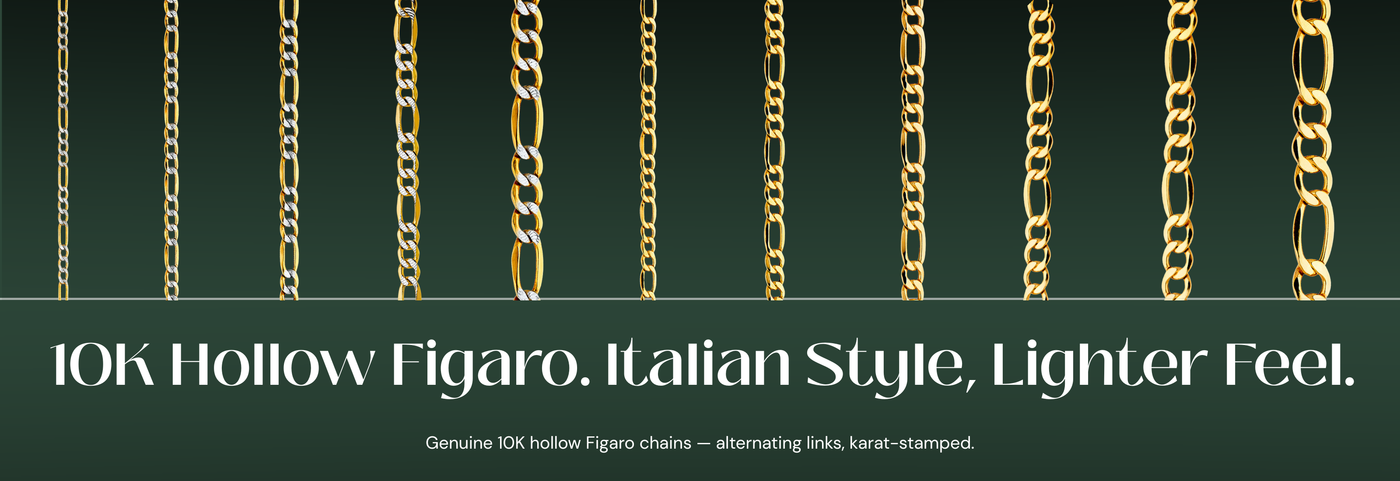 Italian 10K hollow Figaro chains