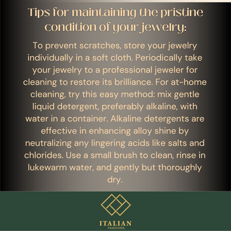 Jewelry maintenance tips with cleaning instructions and advice from Italian Fashions.